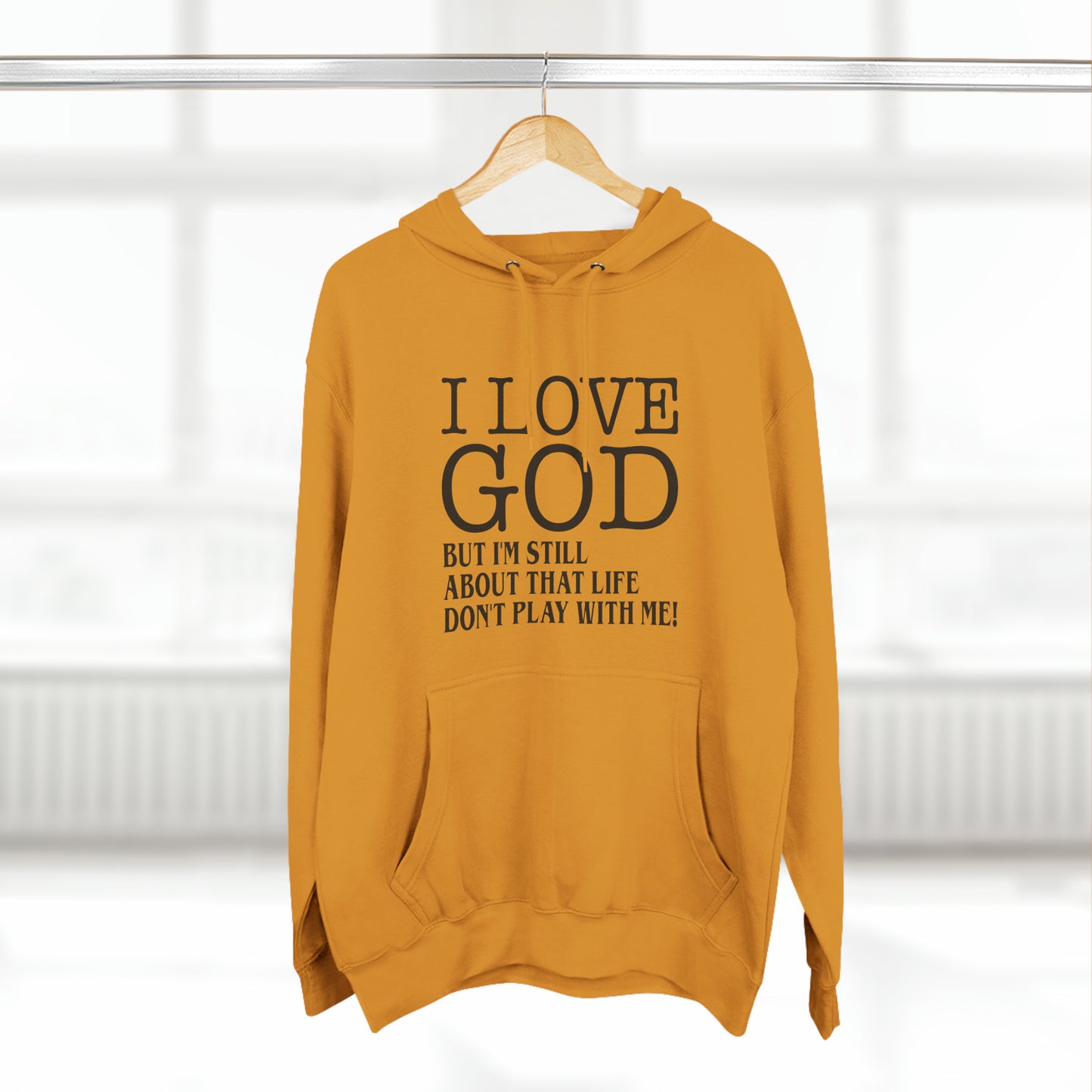 I LOVE GOD BUTThree-Panel Fleece Hoodie