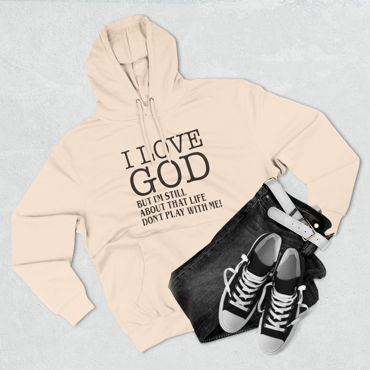 I LOVE GOD BUTThree-Panel Fleece Hoodie